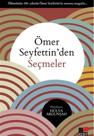 Ömer Seyfettin'den Seçmeler