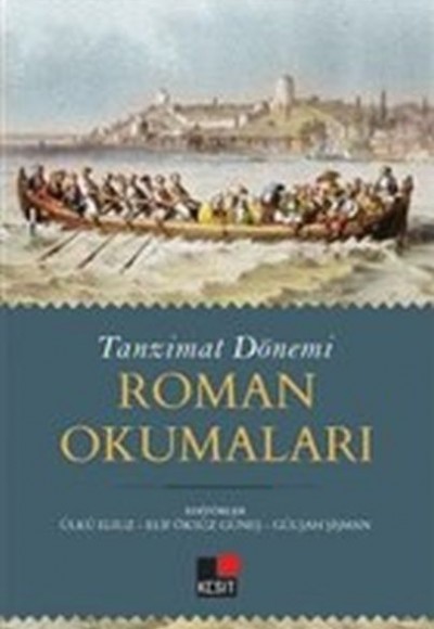 Tanzimat Dönemi Roman Okumaları