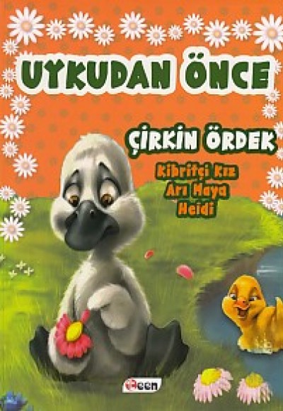 Uykudan Önce - Çirkin Ördek