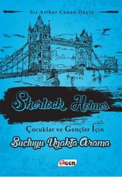 Sherlock Holmes 3 - Suçluyu Uzakta Arama