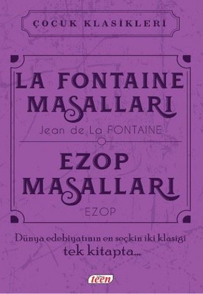 Çocuk Klasikleri - La Fontaine Masalları - Ezop Masalları