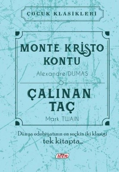 Monte Kristo Kontu - Çalınan Taç (Ciltli)