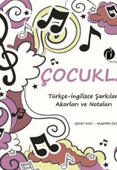 Çocuklar (Türkçe-İngilizce Şarkılar Akorları ve Notaları - CD'li)