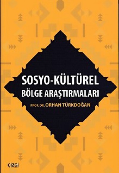 Sosyo-Kültürel Bölge Araştırmaları