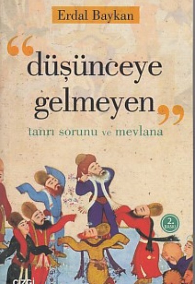 Düşünceye Gelmeyen