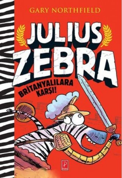 Julius Zebra Britanyalılara Karşı (Ciltli)