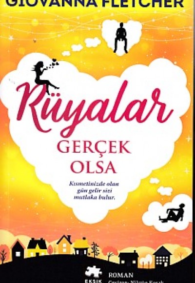 Rüyalar Gerçek Olsa