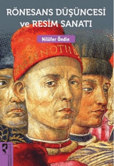 Rönesans Düşüncesi ve Resim Sanatı