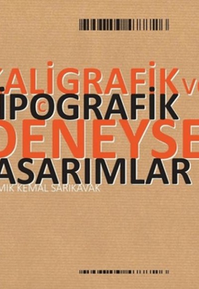 Kaligrafik ve Tipografik Deneysel Tasarımlar