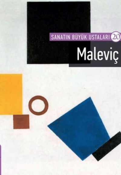 Maleviç - Sanatın Büyük Ustaları 20