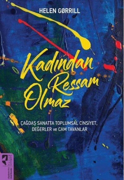 Kadından Ressam Olmaz
