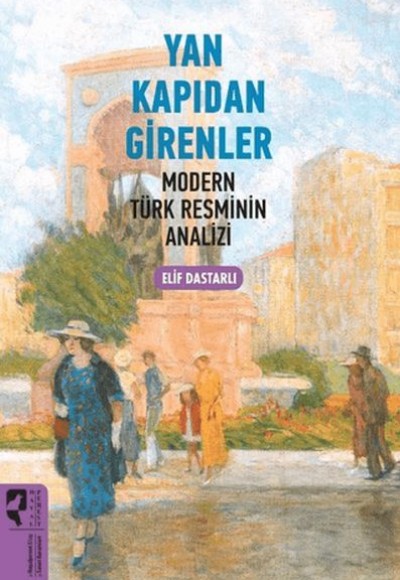 Yan Kapıdan Girenler