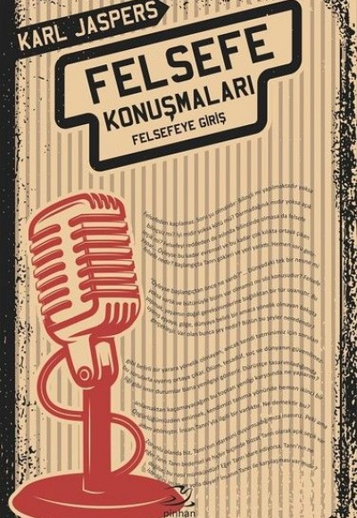 Felsefe Konuşmaları - Felsefeye Giriş