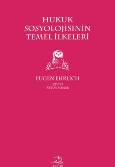 Hukuk Sosyolojisinin Temel İlkeleri