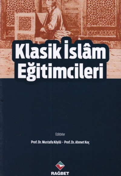 Klasik İslam Eğitimcileri