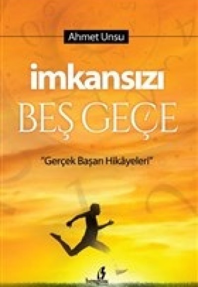 İmkansızı Beş Geçe