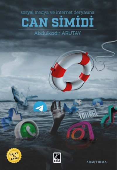 Sosyal Medya ve İnternet Deryasına Can Simidi