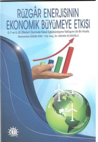 Rüzgar Enerjisinin Ekonomik Büyümeye Etkisi
