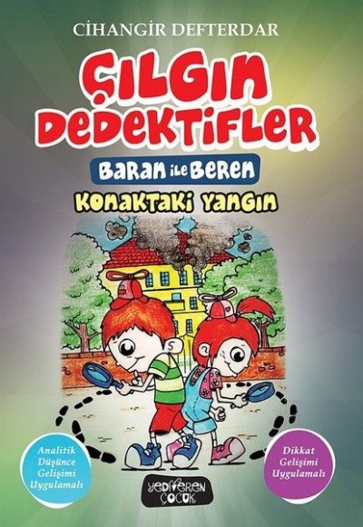 Çılgın Dedektifler Baran ile Beren - Konaktaki Yangın