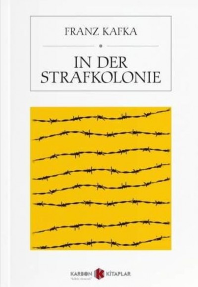 In Der Strafkolonie (Almanca)