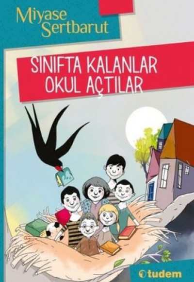 Sınıfta Kalanlar Okul Açtılar