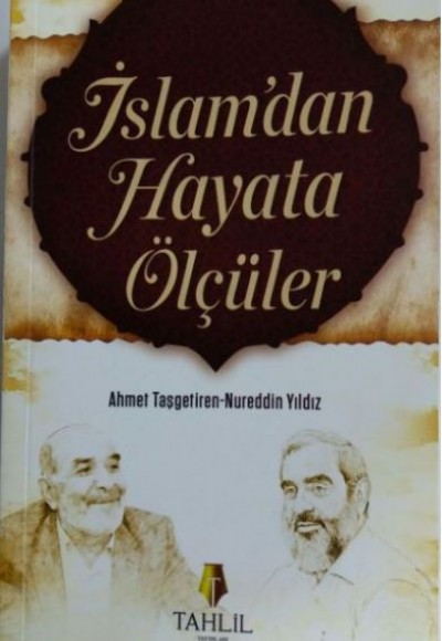 İslam'dan Hayata Ölçüler