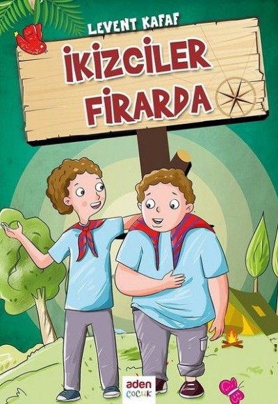 İkizciler Firarda