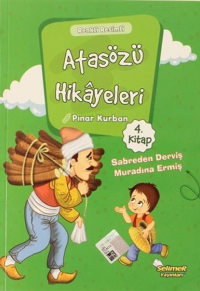 Atasözü Hikayeleri - Sabreden Derviş Muradına Ermiş