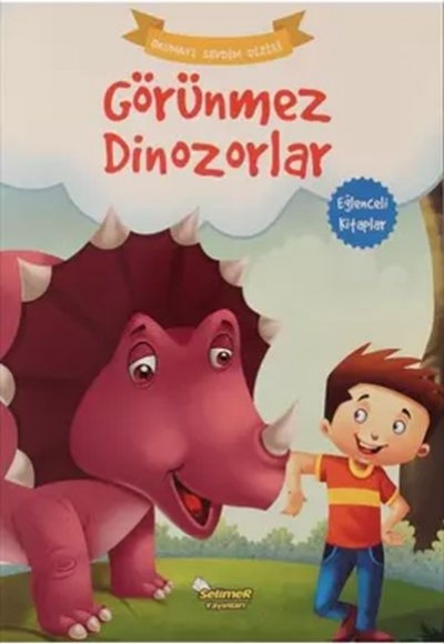 Görünmez Dinozorlar - Okumayı Sevdim Dizisi