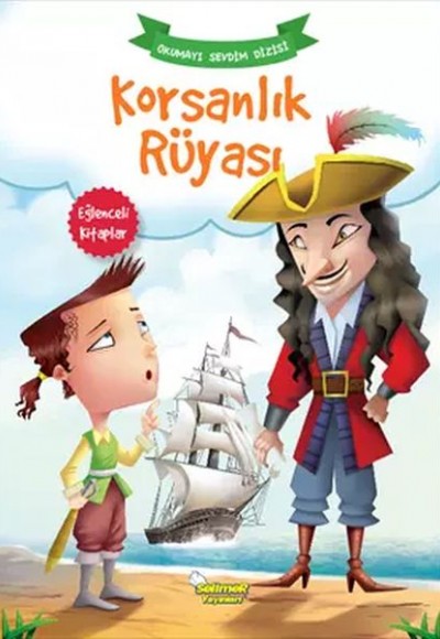 Korsanlık Rüyası - Okumayı Sevdim Dizisi