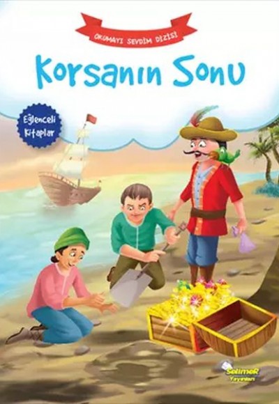 Korsanın Sonu - Okumayı Sevdim Dizisi