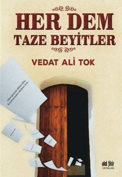 Her Dem Taze Beyitler