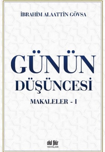 Günün Düşüncesi - Makaleler 1