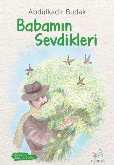 Babamın Sevdikleri