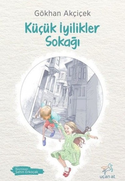 Küçük İyilikler Sokağı