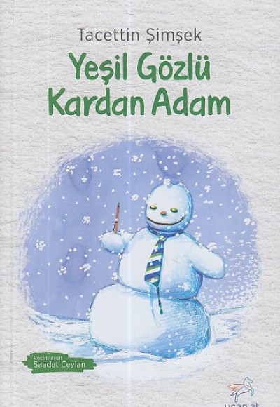 Yeşil Gözlü Kardan Adam