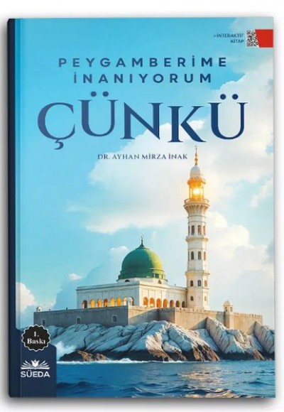 Peygamberime İnanıyorum Çünkü