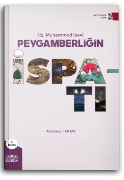 Hz. Muhammed (sav) Peygamberliğin İspatı
