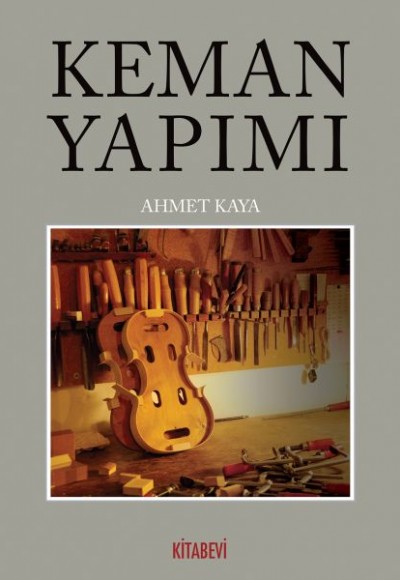 Keman Yapımı