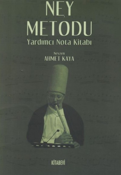 Ney Metodu; Yardımcı Nota Kitabı