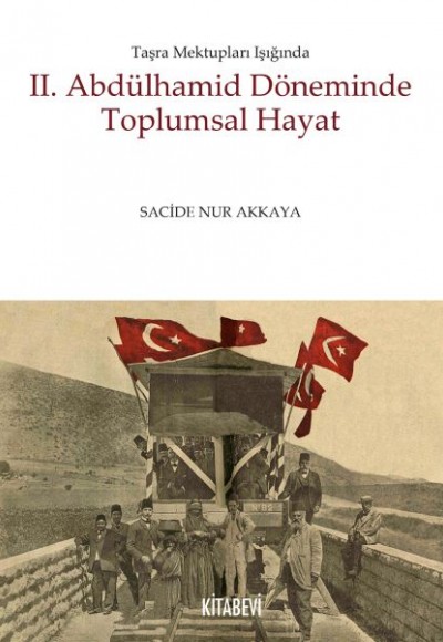 2. Abdülhamid Döneminde Toplumsal Hayat