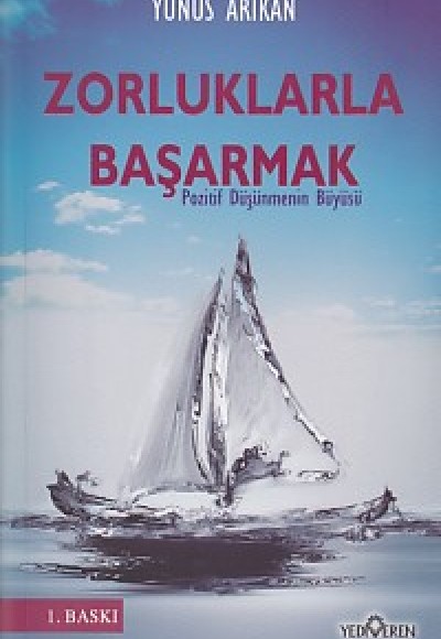 Zorluklarla Başarmak