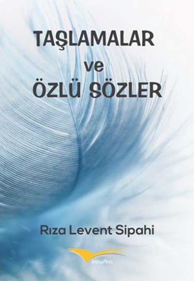 Taşlamalar ve Özlü Sözler