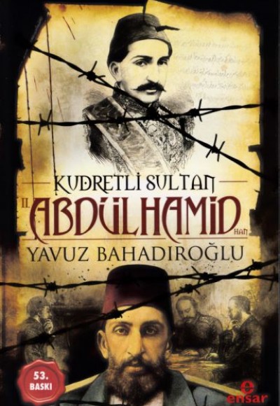 Kudretli Sultan 2. Abdülhamid Han