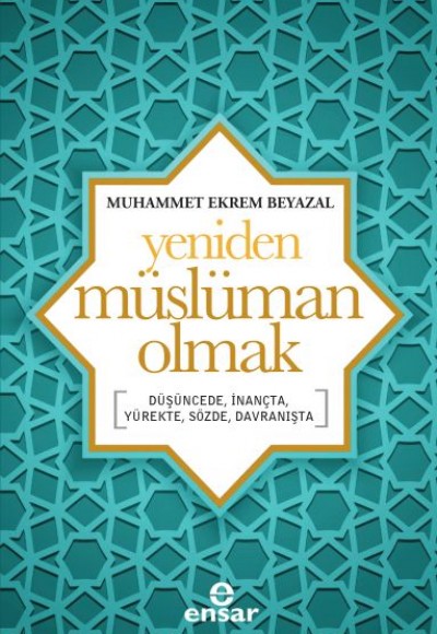 Yeniden Müslüman Olmak