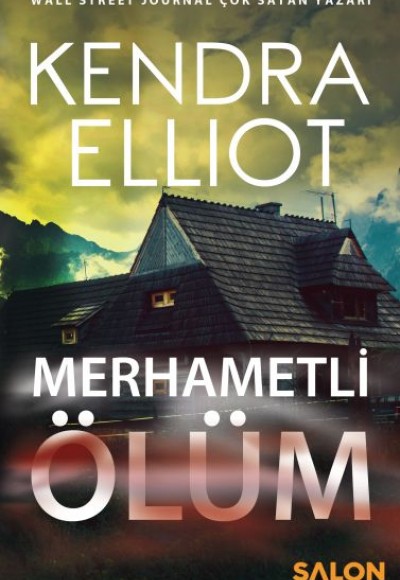 Mercy Kilpatrick Serisi 1. Kitap - Merhametli Ölüm