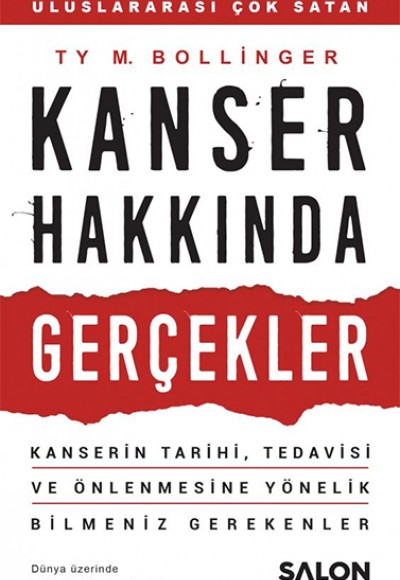 Kanser Hakkında Gerçekler - Kanserin Tarihi, Tedavisi ve Önlenmesine Yönelik Bilmeniz Gerekenler