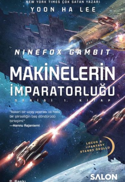 Ninefox Gambit Makinelerin İmparatorluğu serisi 1.Kitap