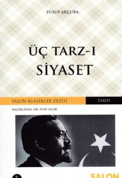 Üç Tarz-ı Siyaset