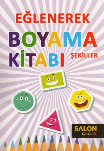 Eğlenerek Boyama Kitabı - Şekiller